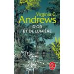 LA FAMILLE LANDRY TOME 3 : D'OR ET DE LUMIERE, Andrews Virginia C.