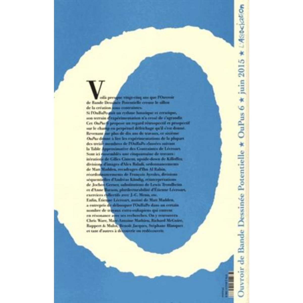 OUBAPO OPUS 6 JUIN 2015, L'Association