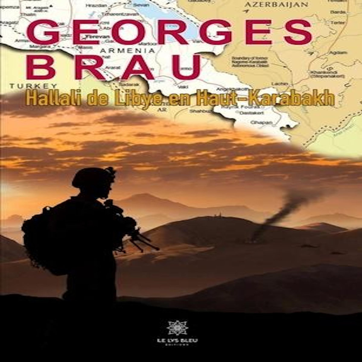 HALLALI DE LIBYE EN HAUT-KARABAKH, Brau Georges