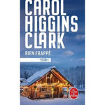 BIEN FRAPPE, Higgins Clark Carol
