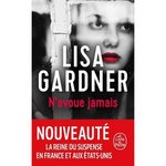 N'AVOUE JAMAIS, Gardner Lisa