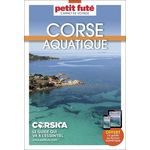 CORSE AQUATIQUE, Petit Futé