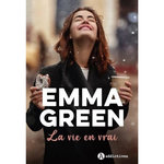 LA VIE EN VRAI, Green Emma