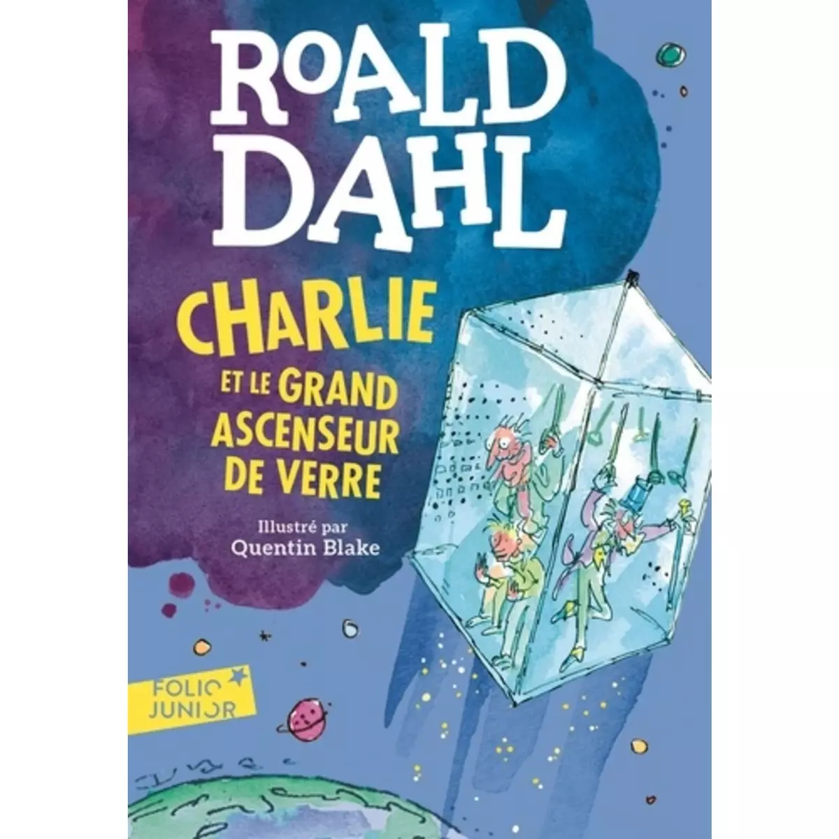  CHARLIE ET LE GRAND ASCENSEUR DE VERRE, Dahl Roald