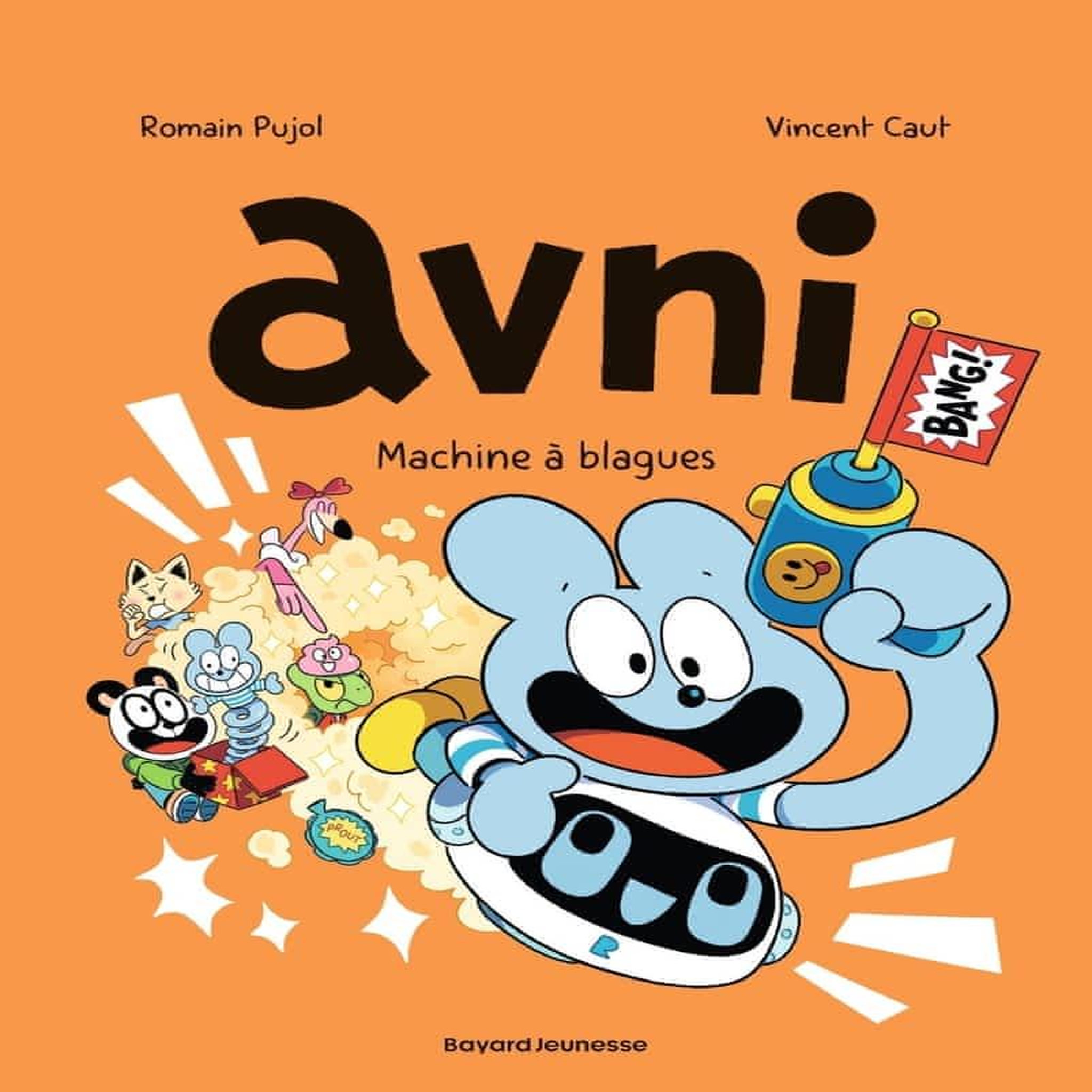 AVNI TOME 7 : MACHINE A BLAGUES, Pujol Romain
