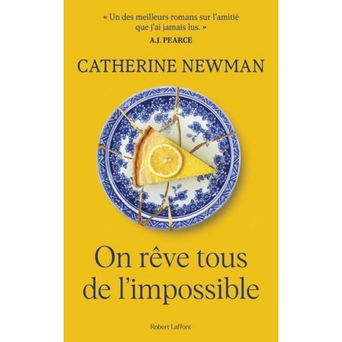ON REVE TOUS DE L'IMPOSSIBLE, Newman Catherine