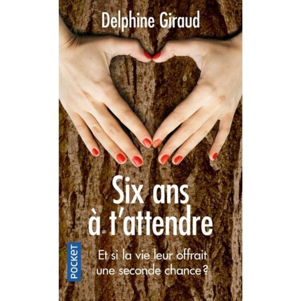  SIX ANS A T'ATTENDRE, Giraud Delphine