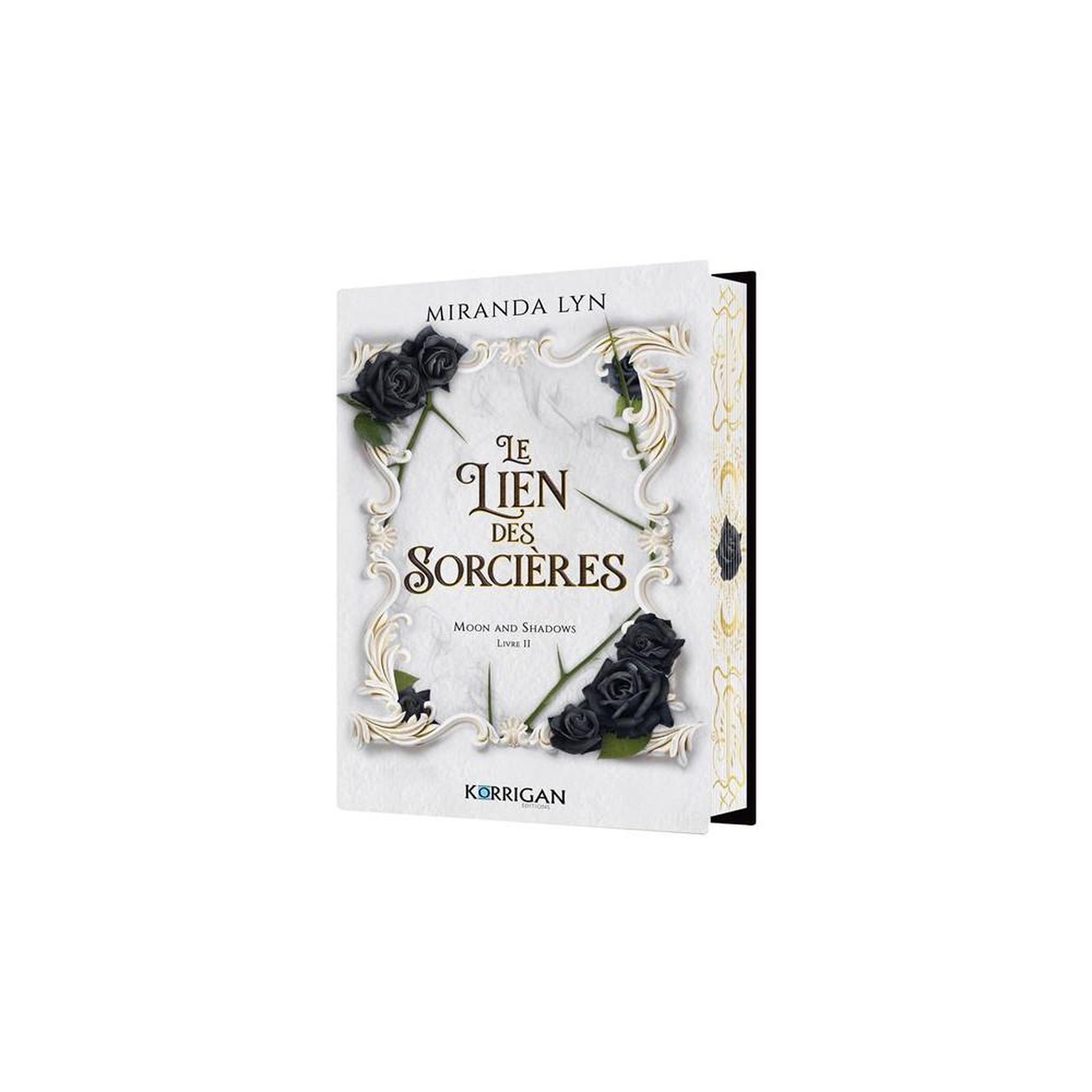 Livre romantasy t2 le lien des sorcières : moon and shadows de miranda lynn, version papier reliée en anglais