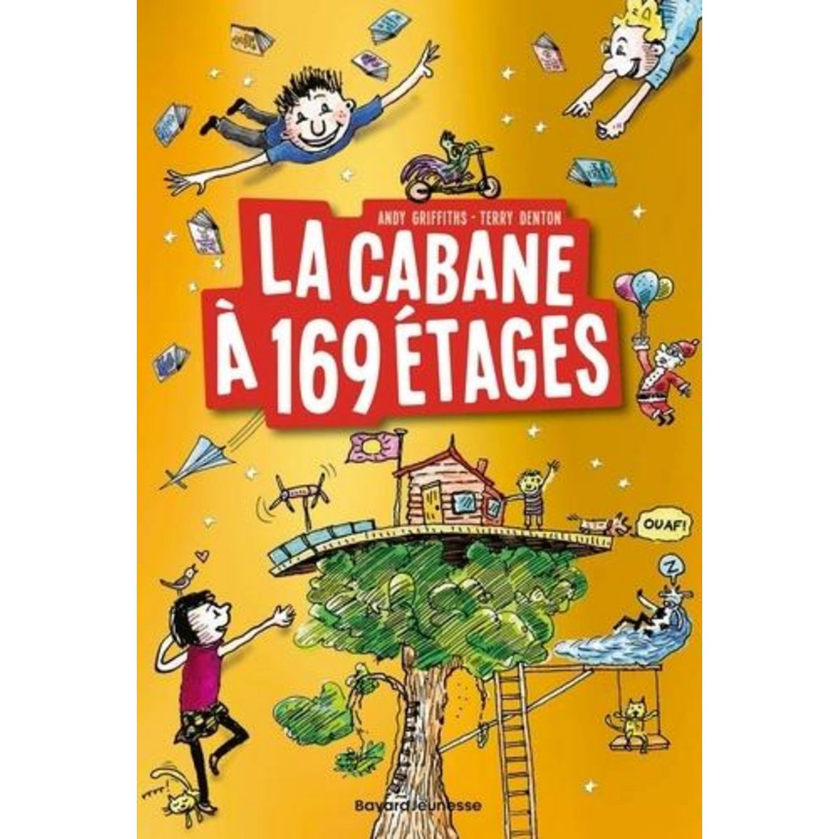 LA CABANE A 13 ETAGES TOME 13 : LA CABANE A 169 ETAGES, Griffiths Andy