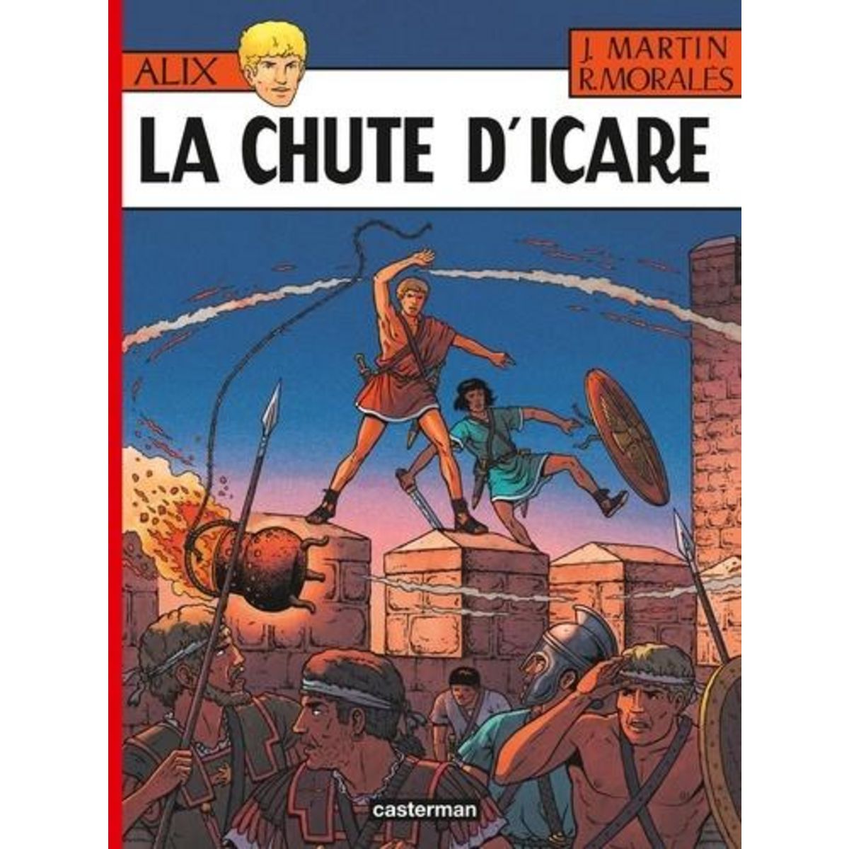 ALIX TOME 22 : LA CHUTE D'ICARE, Martin Jacques