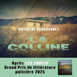 LA COLLINE, Beaussault Mathilde