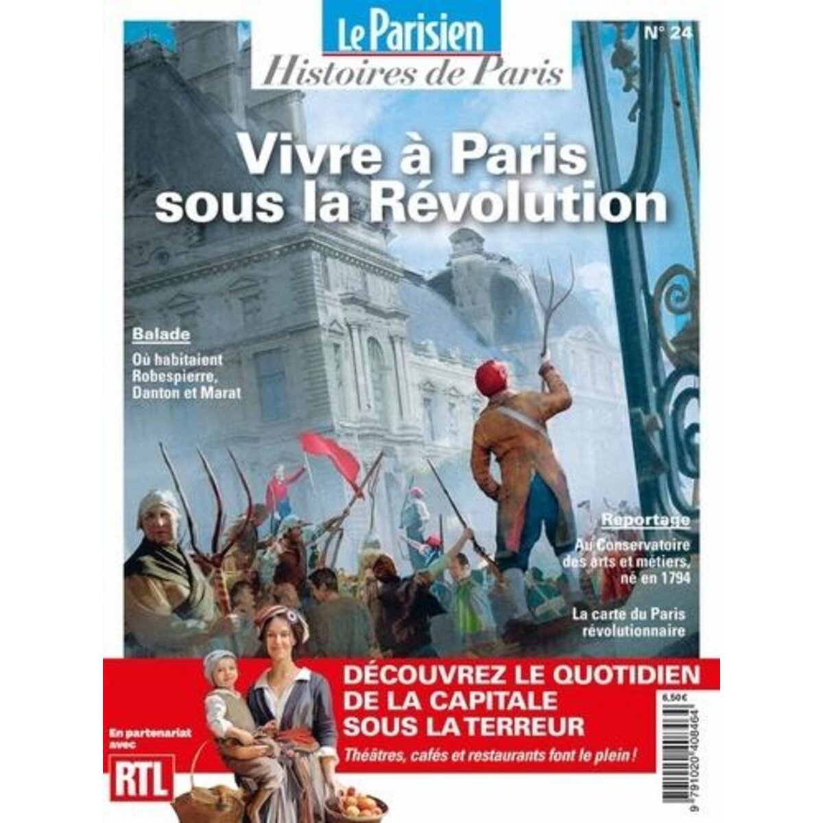 LE PARISIEN HISTOIRES DE PARIS N° 24 : VIVRE A PARIS SOUS LA REVOLUTION, Saint Sauveur Charles de