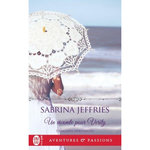 DESIGNEES DEBUTANTES TOME 3 : UN VICOMTE POUR VERITY, Jeffries Sabrina