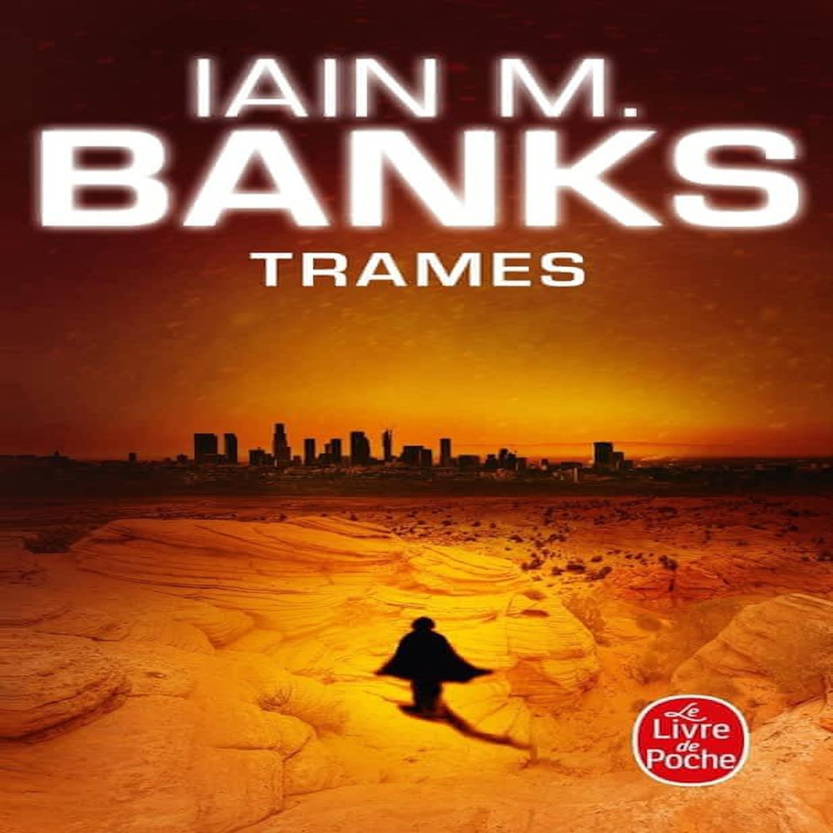 CYCLE DE LA CULTURE TOME 7 : TRAMES, Banks Iain M.