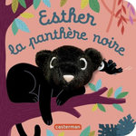 ESTHER LA PANTHERE NOIRE, Kalicky Anne