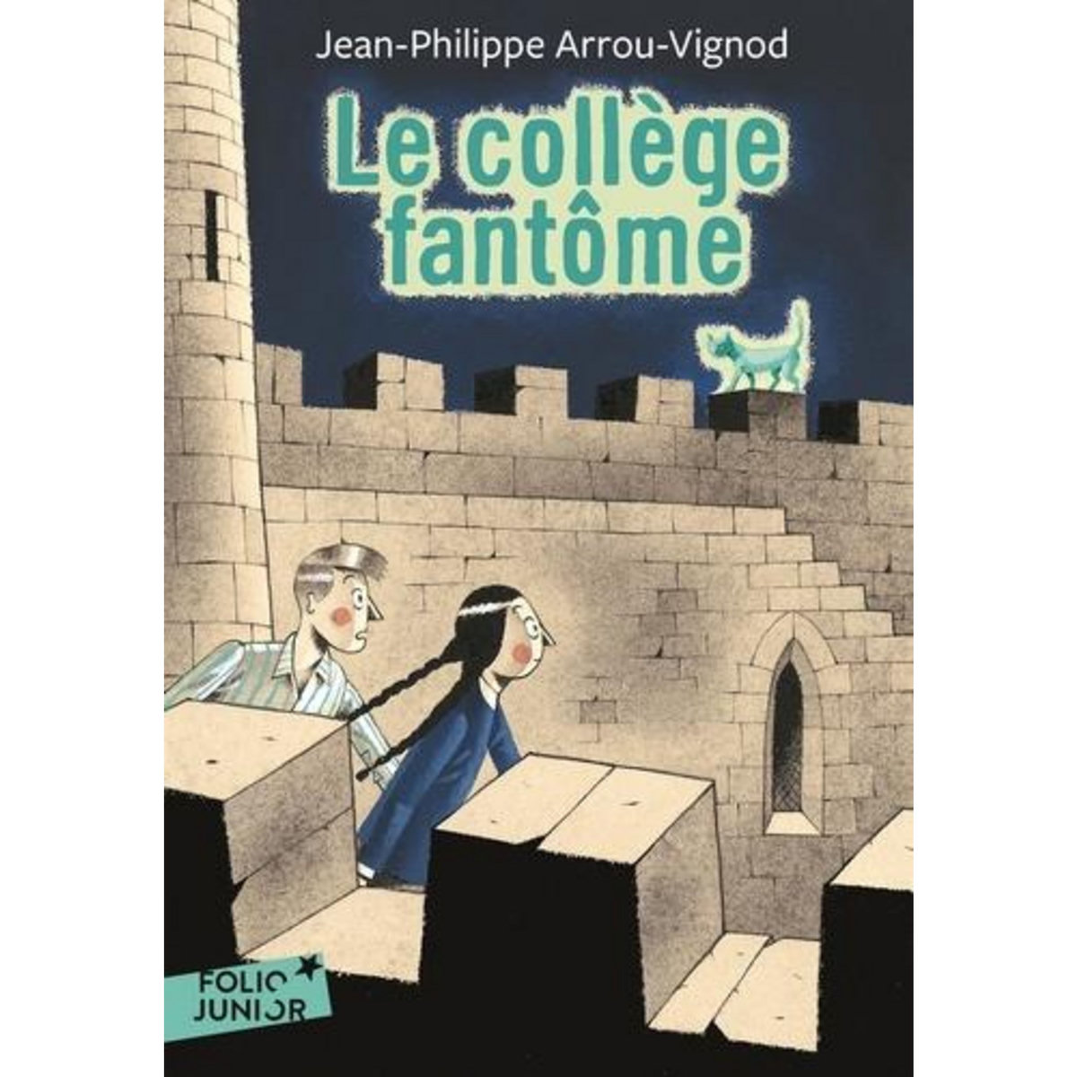 LE COLLEGE FANTOME, Arrou-Vignod Jean-Philippe