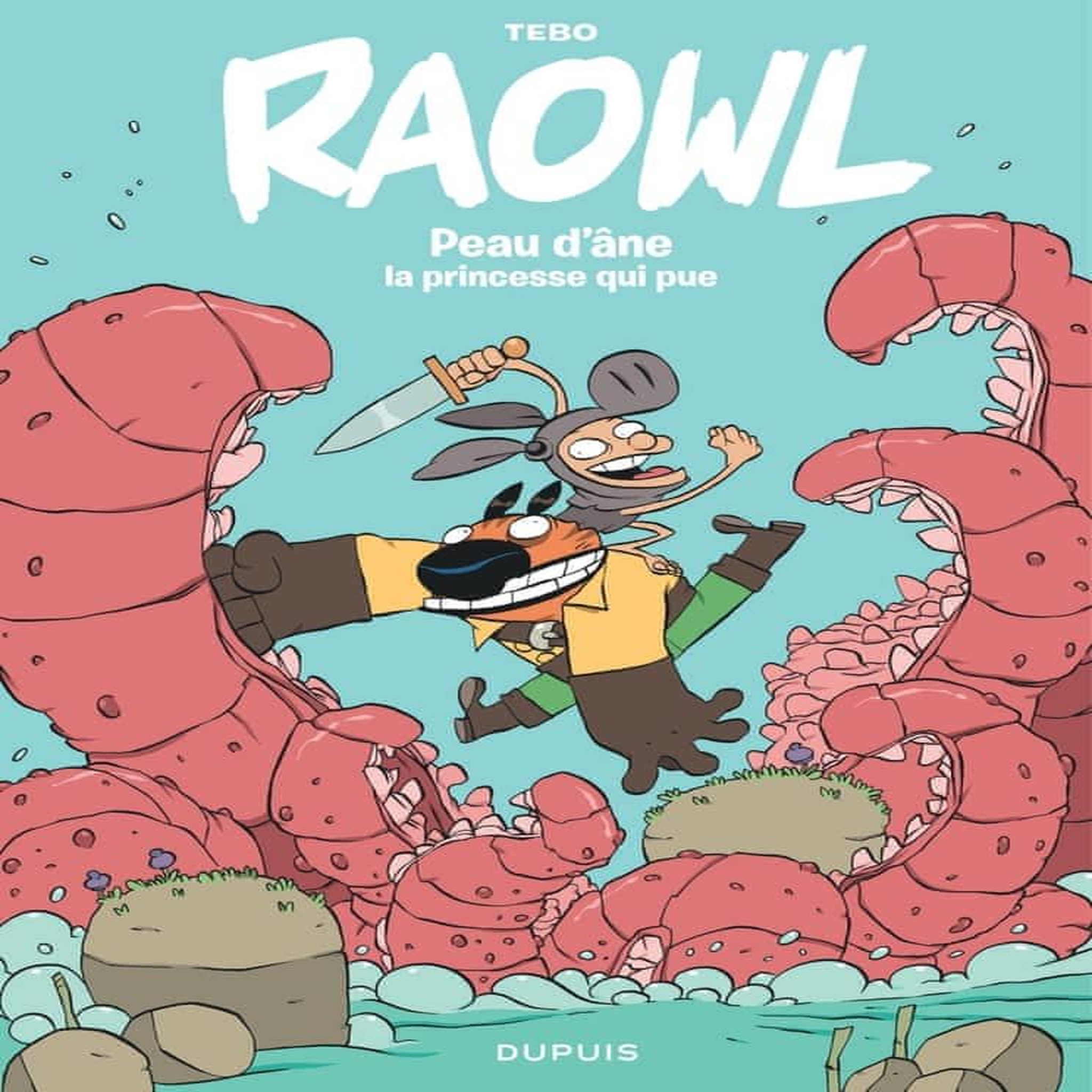 RAOWL TOME 2 : PEAU D'ANE LA PRINCESSE QUI PUE, Tébo