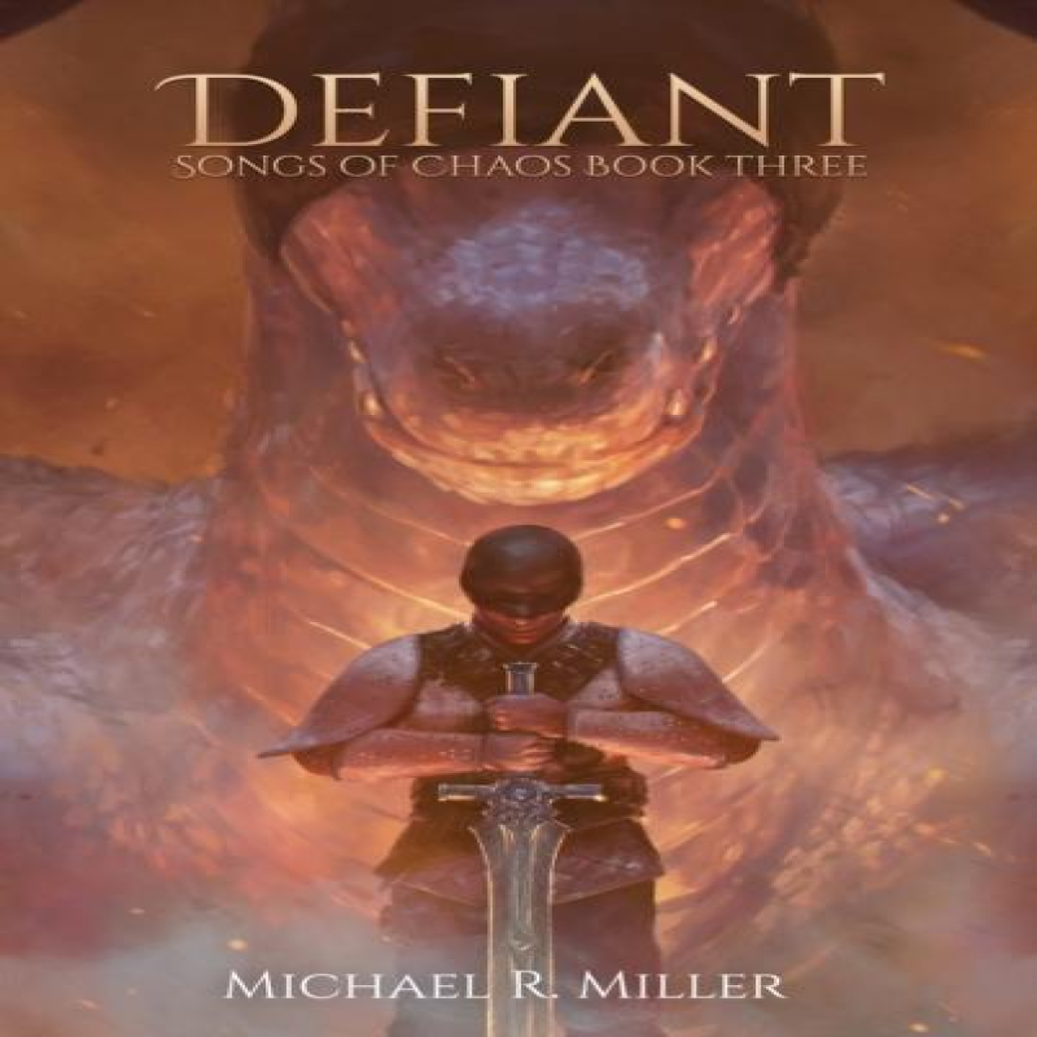 LIVRES Defiant - Miller, Michael, R.