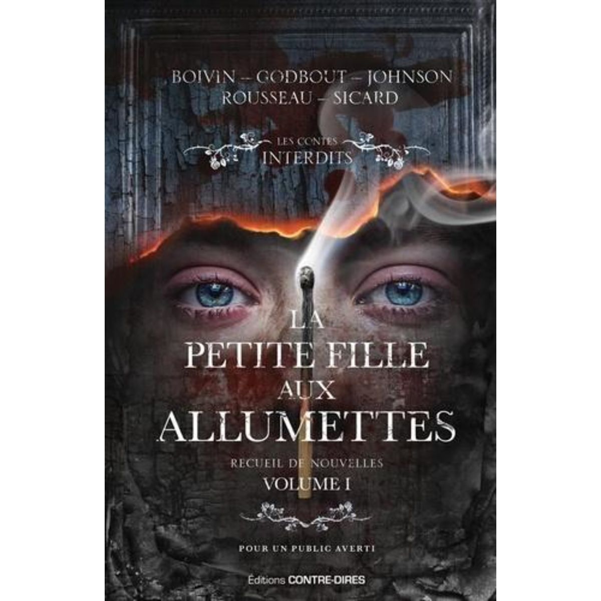 LA PETITE FILLE AUX ALLUMETTES TOME 1 , Boivin Christian