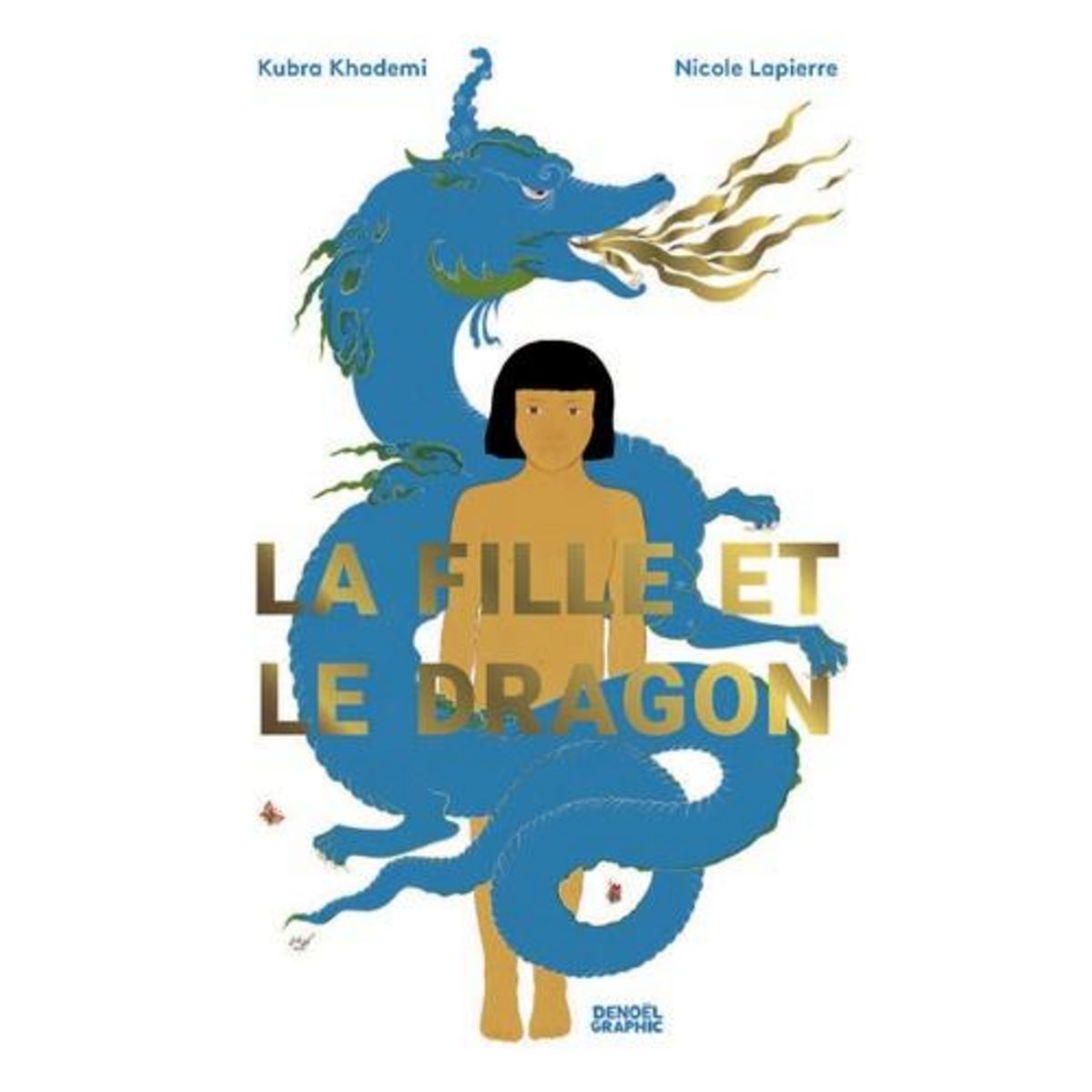 LA FILLE ET LE DRAGON, Khademi Kubra