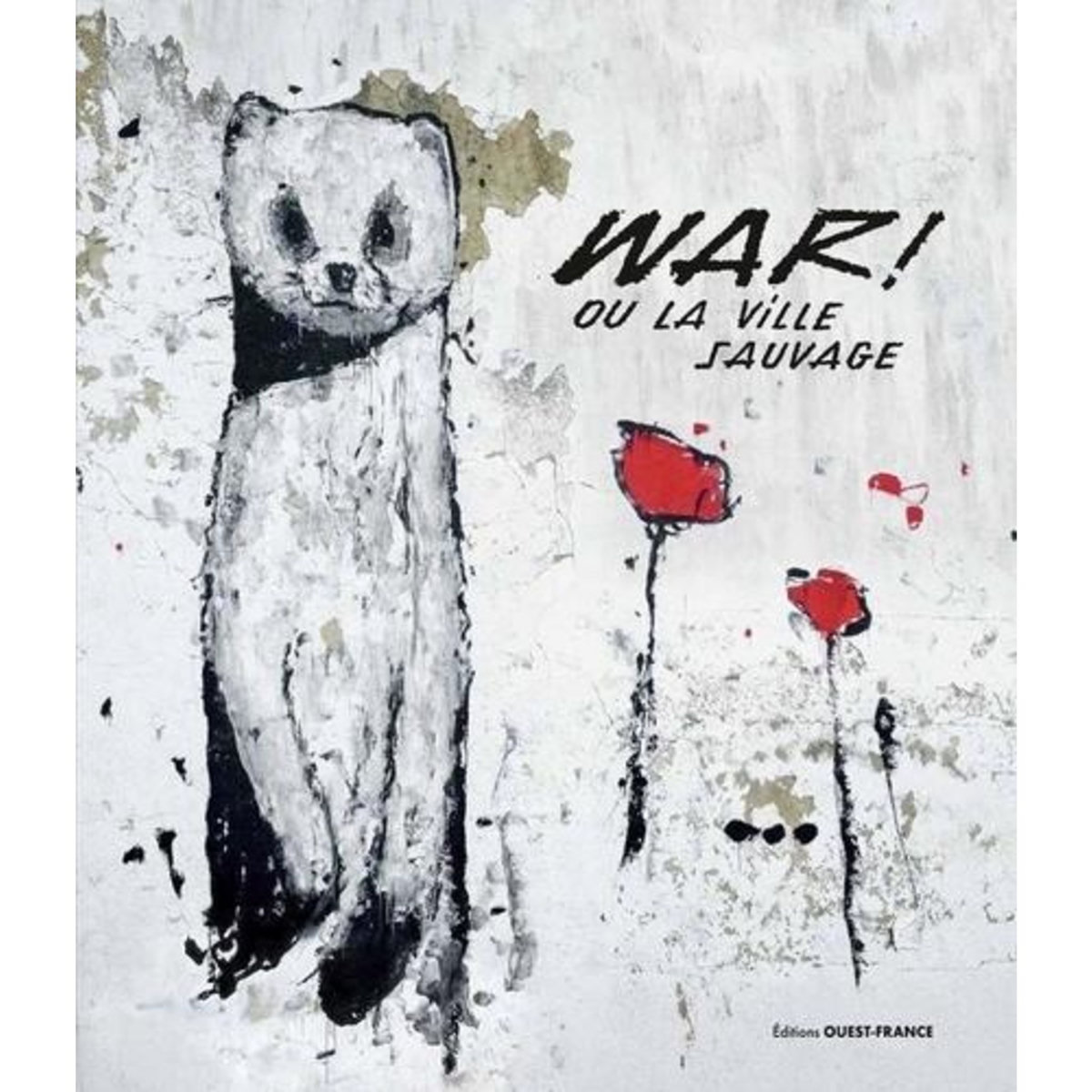 WAR! OU LA VILLE SAUVAGE, WAR!