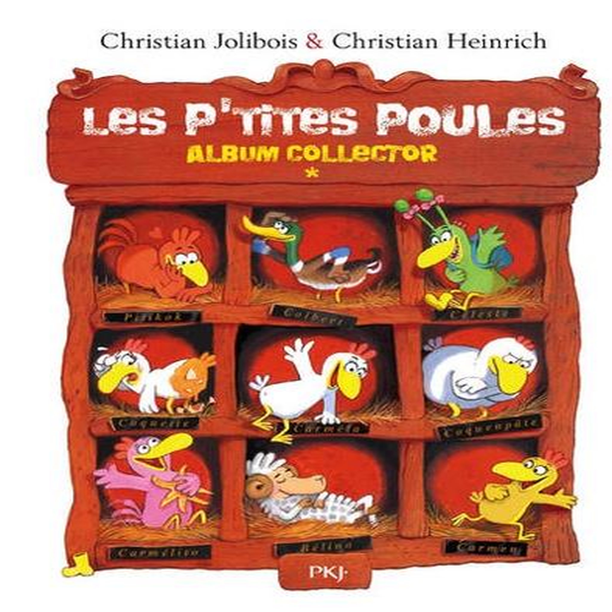 LES P'TITES POULES . EDITION COLLECTOR, Jolibois Christian