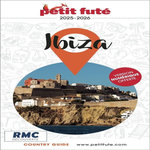 PETIT FUTE IBIZA. EDITION 2025-2026, Petit Futé