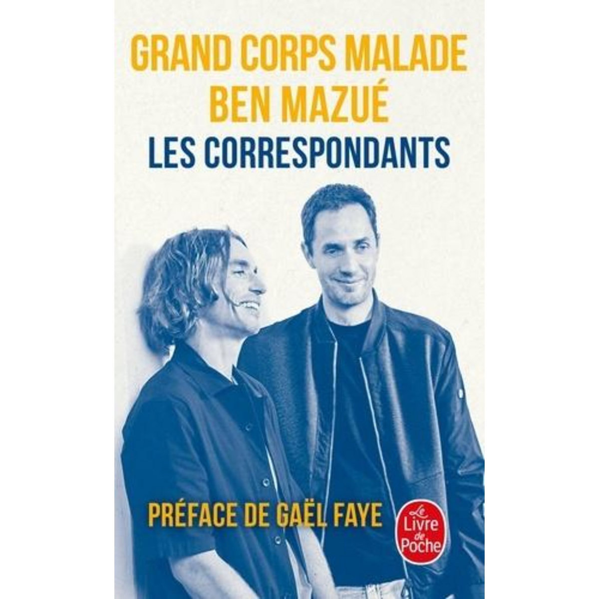 LES CORRESPONDANTS, Grand corps malade
