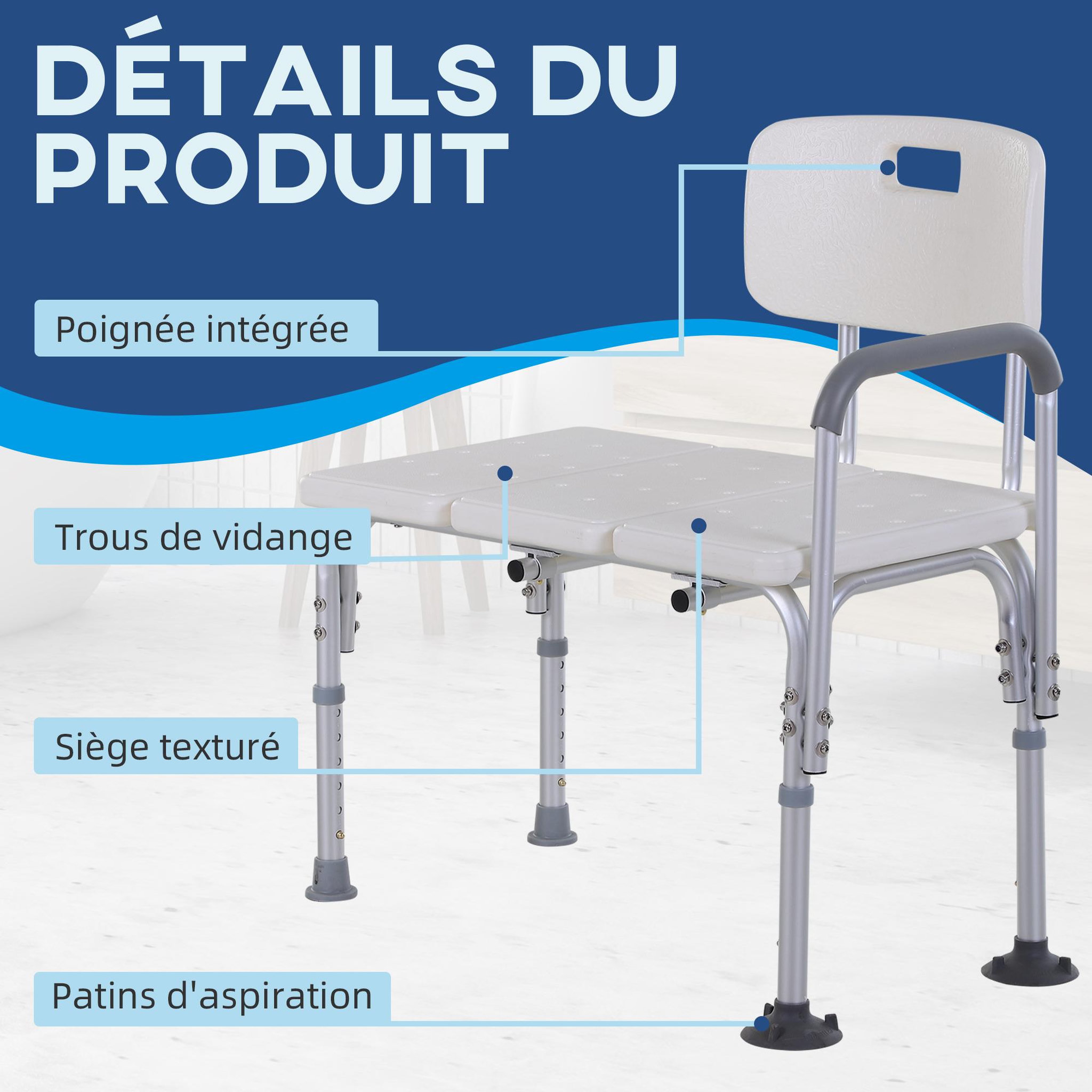 Voir la diapositive 5 : HOMCOM Chaise de douche siège de douche ergonomique hauteur réglable pieds antidérapants charge max. 136 kg alu. Hdpe blanc
