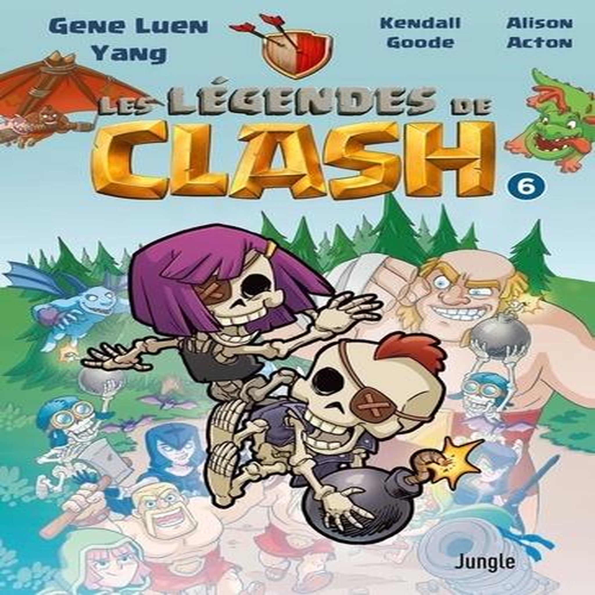 LES LEGENDES DE CLASH TOME 6 , Yang Gene