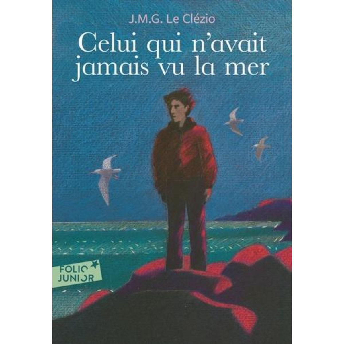 CELUI QUI N'AVAIT JAMAIS VU LA MER, Le Clézio Jean-Marie-Gustave