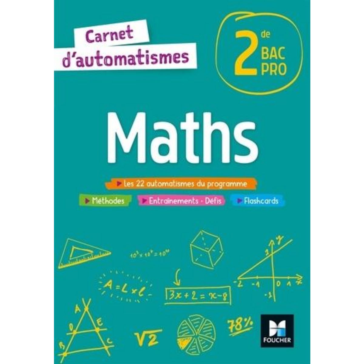 MATHS 2DE BAC PRO. LIVRE DE L'ELEVE, EDITION 2021, Baudet Isabelle