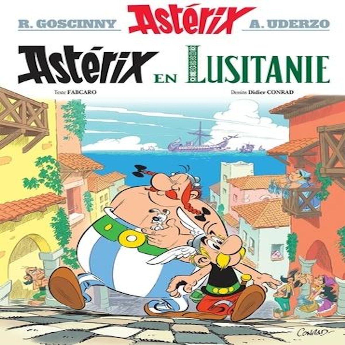 ASTERIX TOME 41 : ASTERIX EN LUSITANIE, Fabcaro