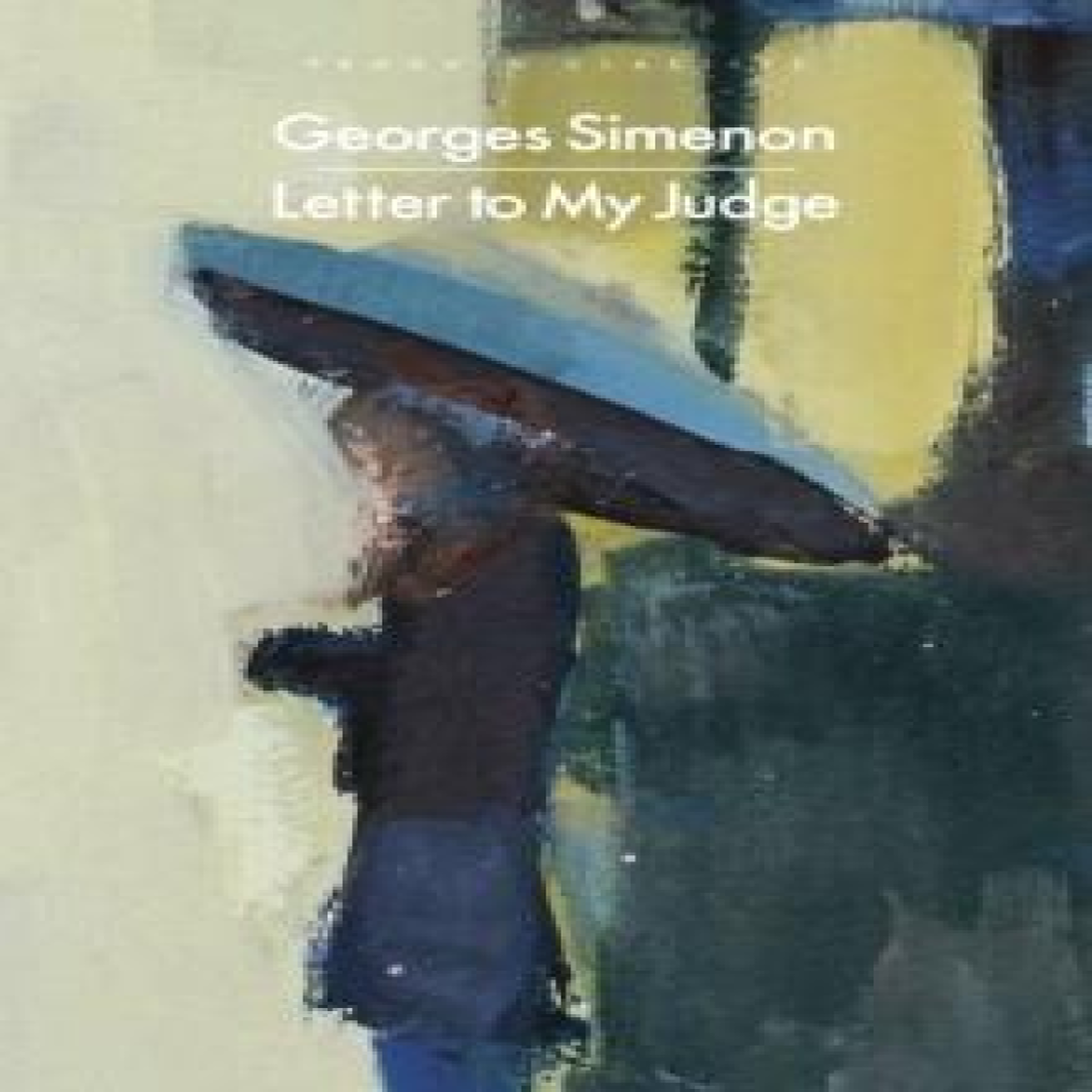 LIVRES Letter to My Judge - Georges Simenon