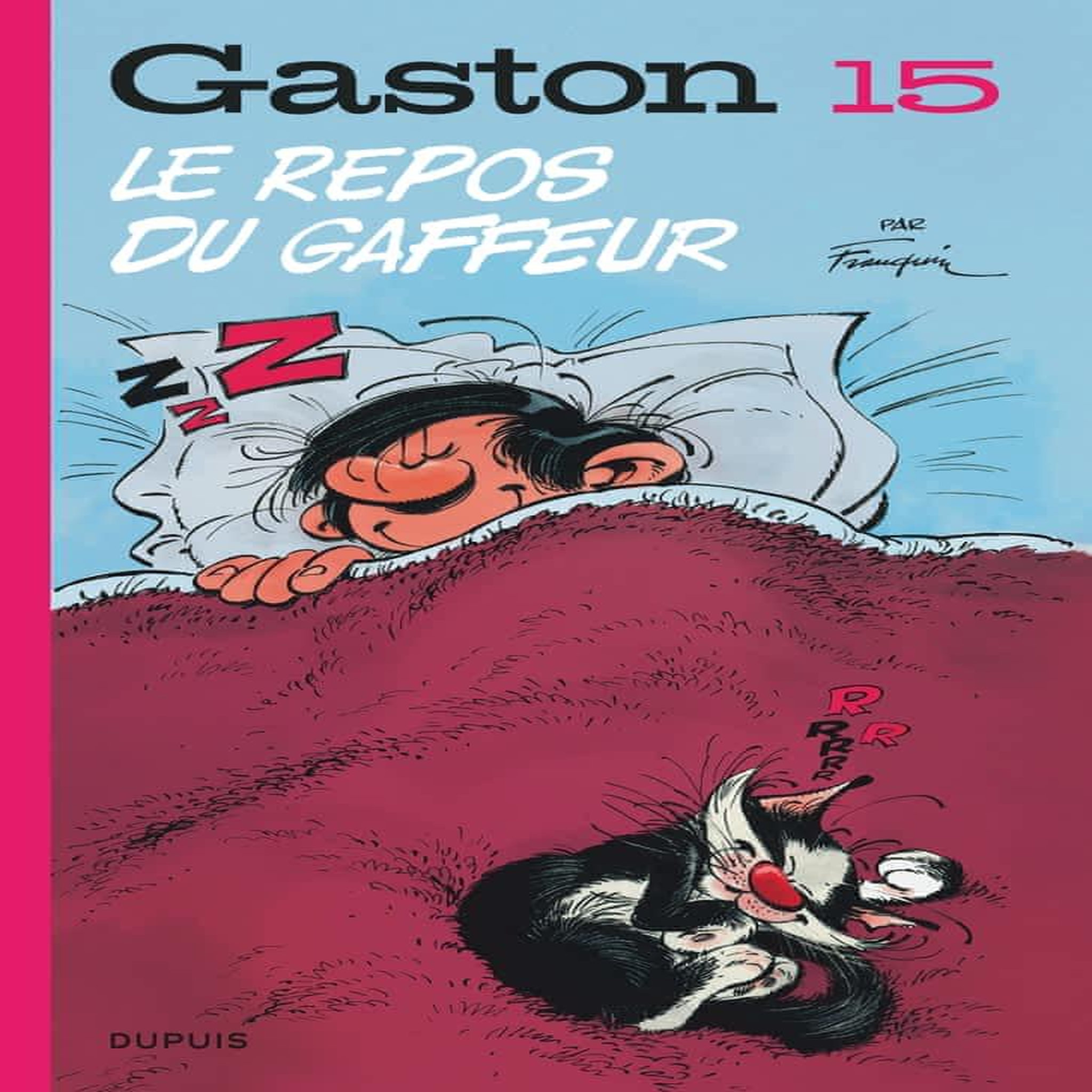 GASTON TOME 15 : LE REPOS DU GAFFEUR, Franquin André