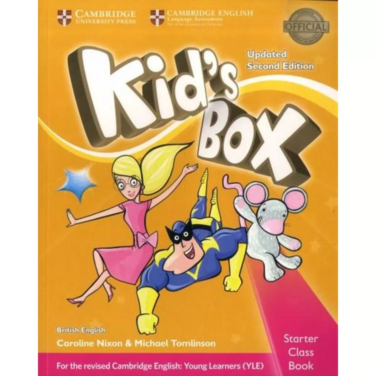  KID'S BOX. STARTER CLASS BOOK WITH CD-ROM, 2ND EDITION, EDITION EN ANGLAIS, AVEC 1 CD AUDIO, Nixon Caroline
