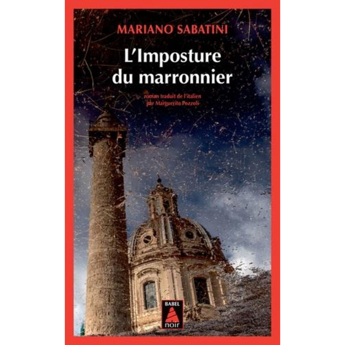 L'IMPOSTURE DU MARRONNIER, Sabatini Mariano