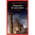 L'IMPOSTURE DU MARRONNIER, Sabatini Mariano
