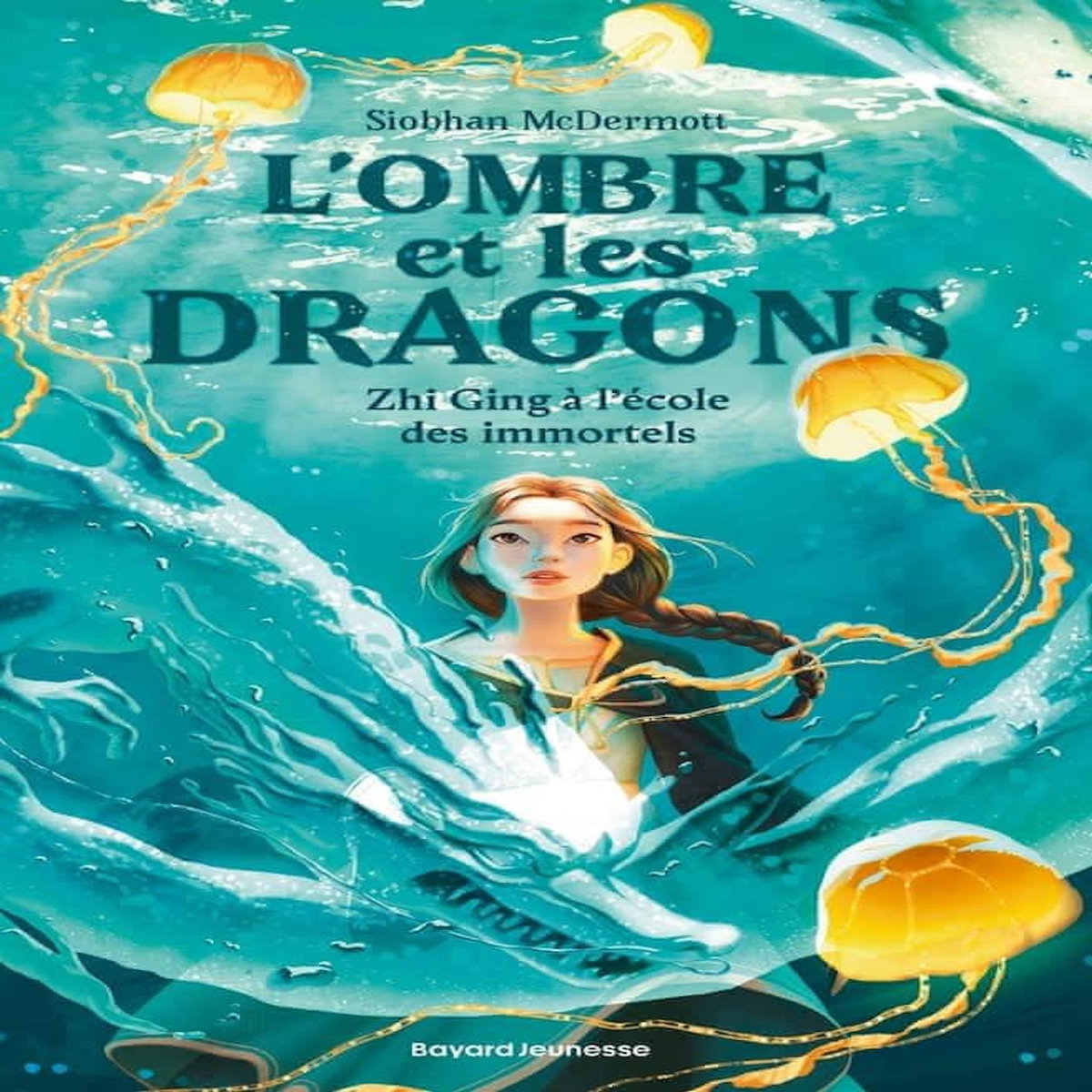 L'OMBRE ET LES DRAGONS. ZHI GING A L'ECOLE DES IMMORTELS, McDermott Siobhan
