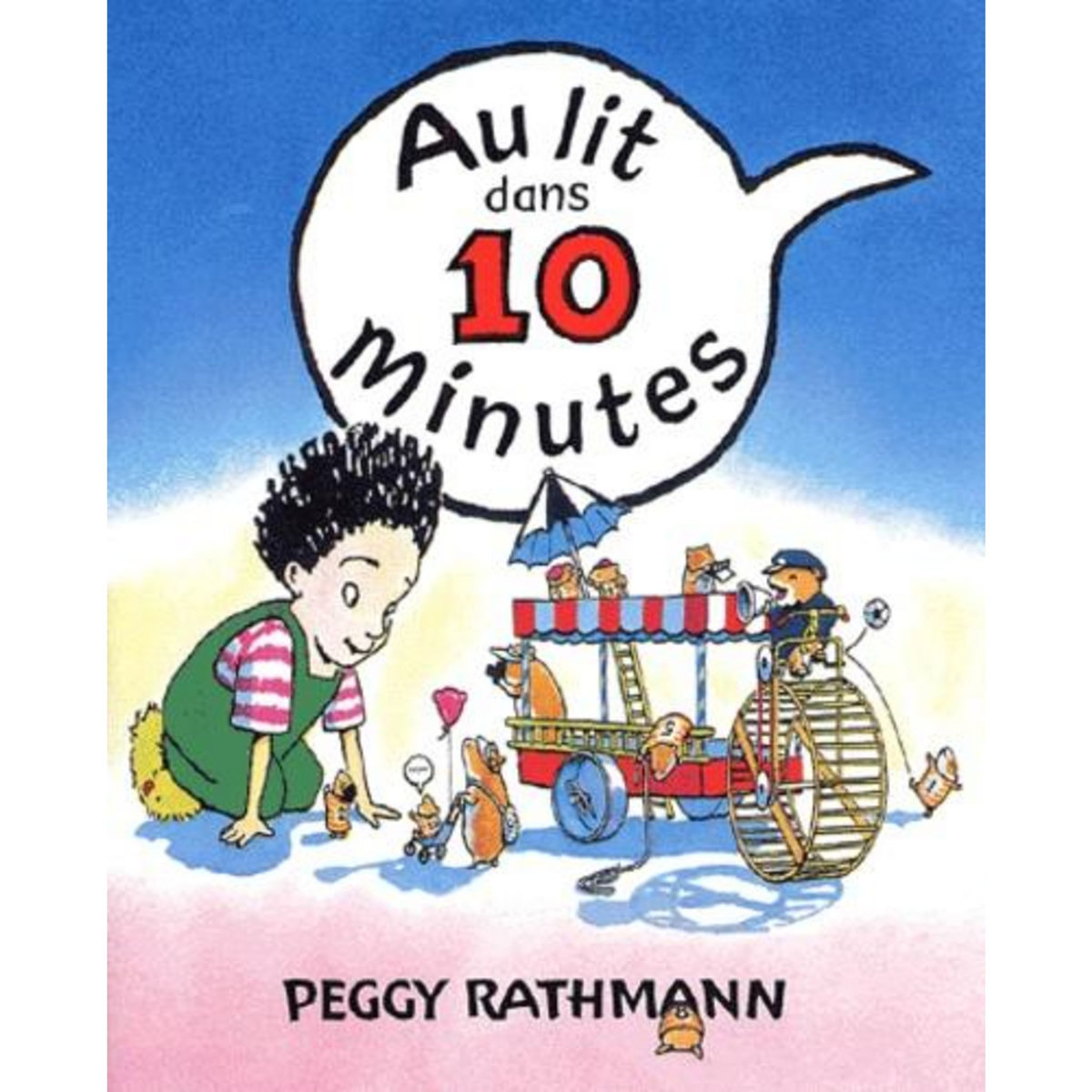 AU LIT DANS 10 MINUTES, Rathmann Peggy