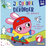 JE COLORIE SANS DEBORDER LES ANIMAUX. AVEC GROS CONTOURS EN RELIEF, Bordoni Chiara