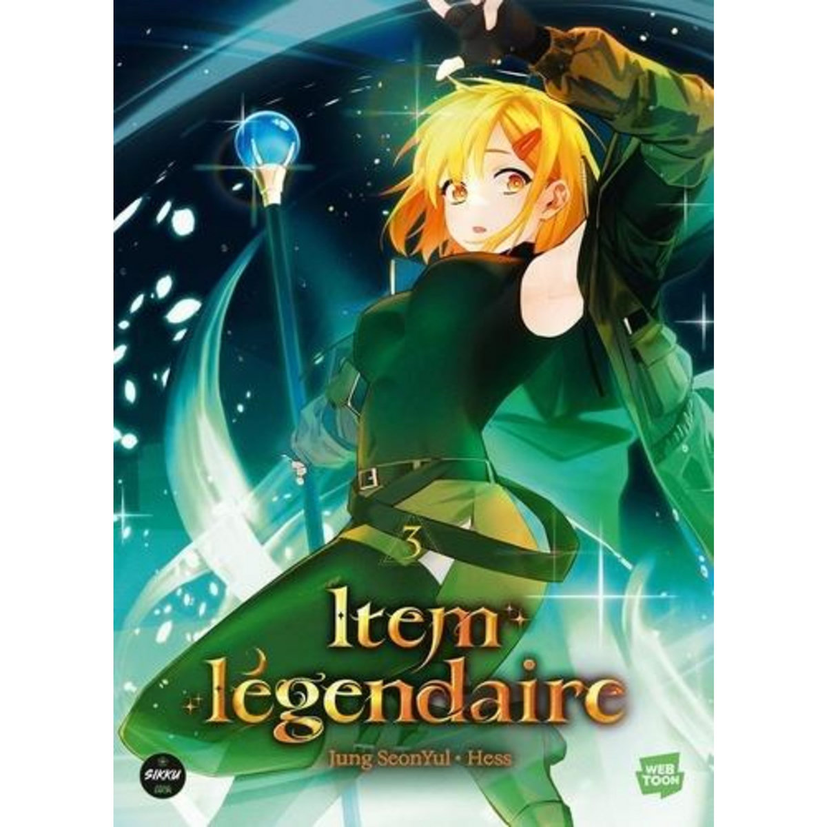 ITEM LEGENDAIRE TOME 3 , Jung Seonyul