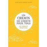 UN CHEMIN DE LIBERTE POUR TOUS. LE COMBAT SPIRITUEL, Guiny Louis-Hervé