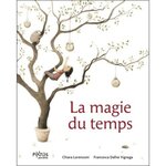 LA MAGIE DU TEMPS, Lorenzoni Chiara