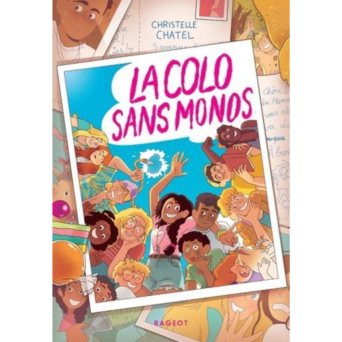 LA COLO SANS MONOS, Chatel Christelle