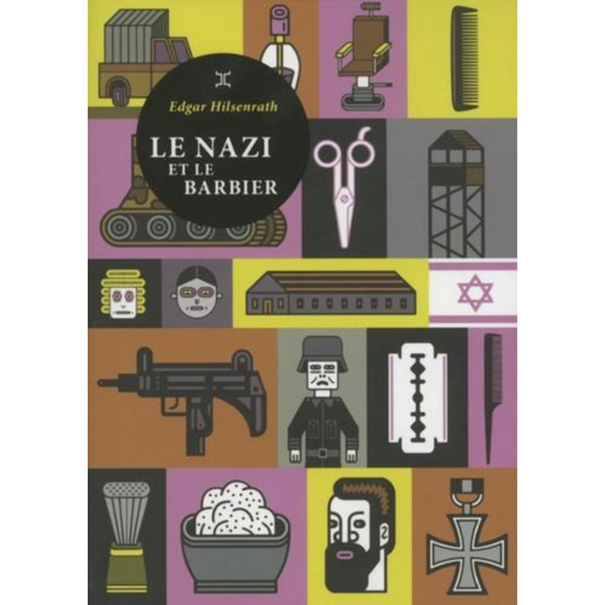 LE NAZI ET LE BARBIER, Hilsenrath Edgar