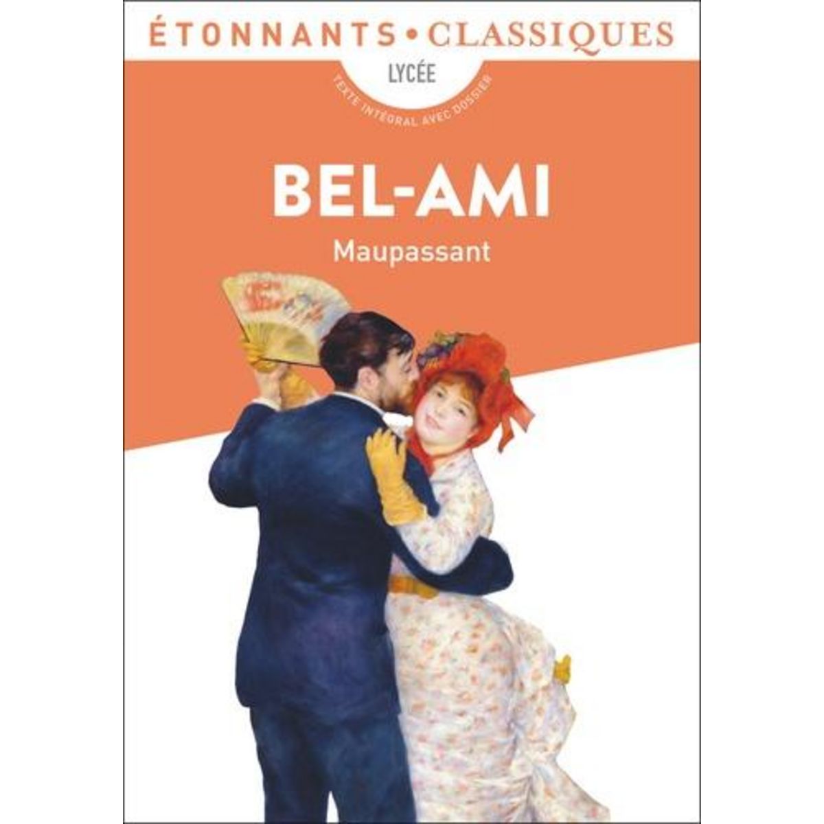 BEL-AMI, Maupassant Guy de