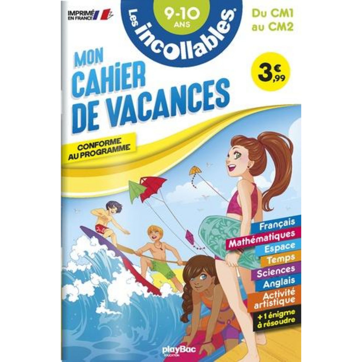 MON CAHIER DE VACANCES LES INCOLLABLES DU CM1 AU CM2 9-10 ANS. EDITION 2023, Playbac