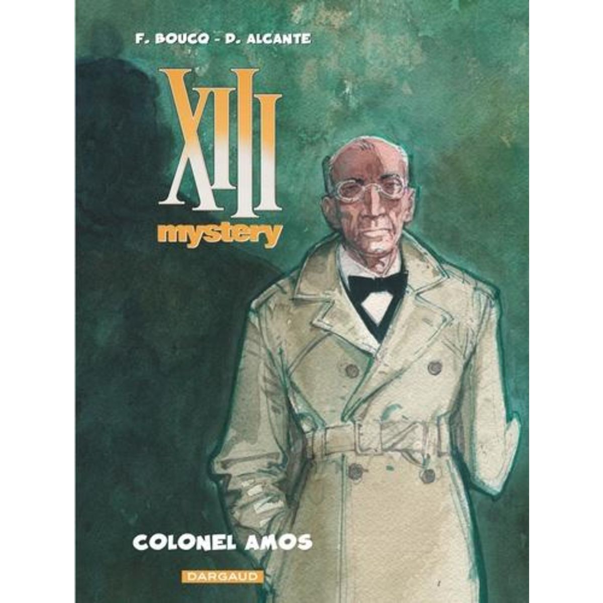 XIII MYSTERY TOME 4 : COLONEL AMOS, Alcante