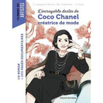 L'INCROYABLE DESTIN DE COCO CHANEL, CREATRICE DE MODE, Lavaquerie-Klein Christiane